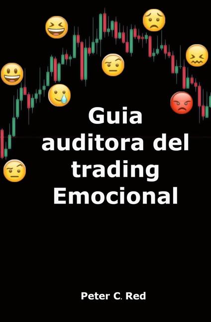 Guia auditora del trading Emocional