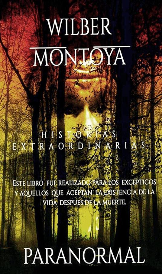 Historias Extraordinarias - Wilber Montoya - ebook