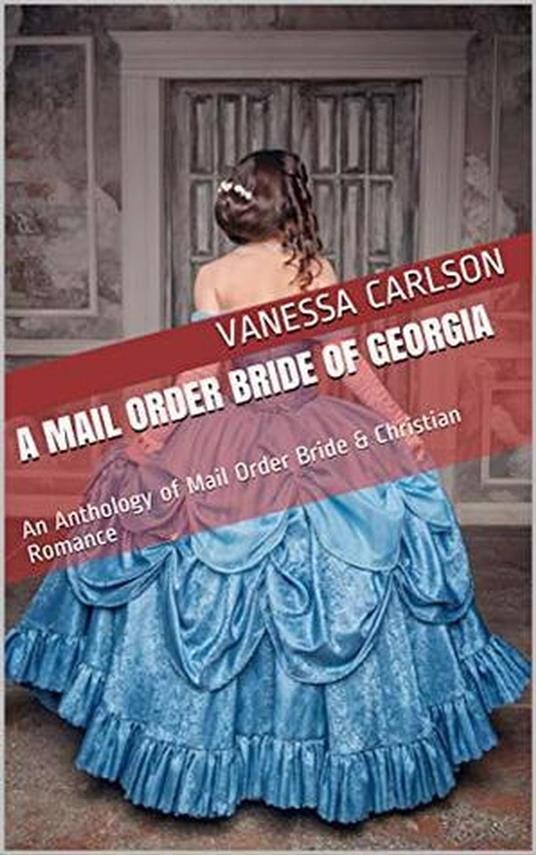 A Mail Order Bride of Georgia