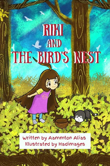 Riki and the Bird's Nest - Aammton Alias - ebook