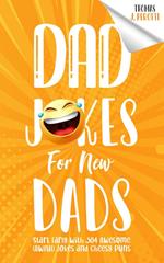 Dad Jokes for New Dads