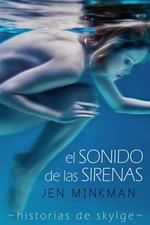 El sonido de las sirenas