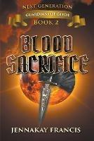 Blood Sacrifice - Jennakay Francis - cover