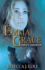 Emma Grace: Dante's Obsession