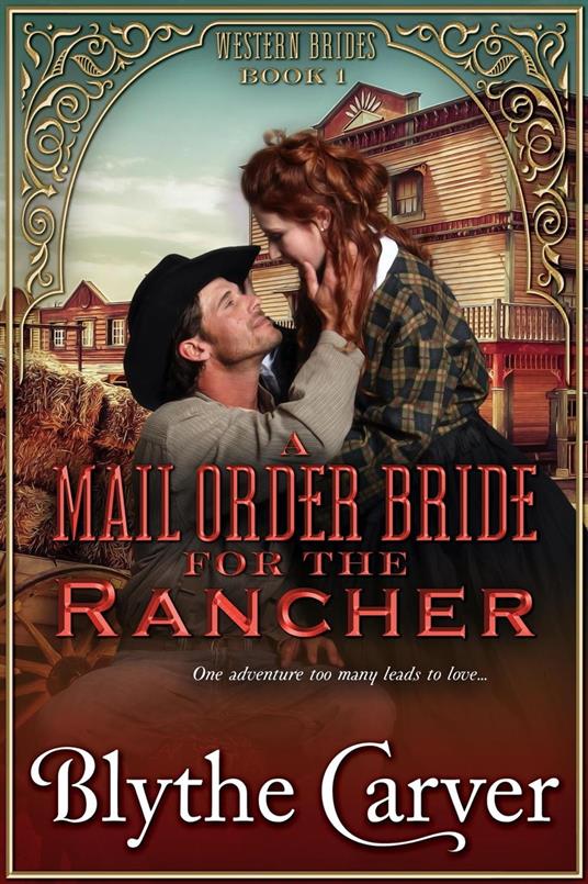 A Mail Order Bride for the Rancher