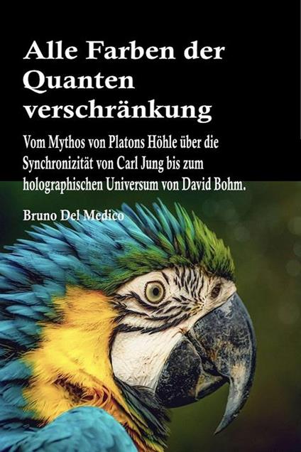 Alle Farben der Quantenverschränkung