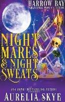 Nightmares & Night Sweats