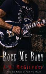 Rock Me Baby