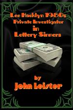 Lee Hacklyn 1980s Private Investigator in Lottery Sinners