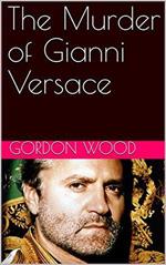 The Murder of Gianni Versace