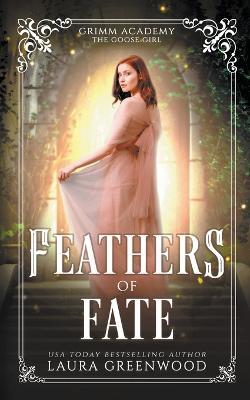 Feathers Of Fate - Laura Greenwood - cover