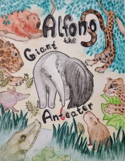 Alfonso the Giant Anteater - Dave Adair,Helen Ring - ebook