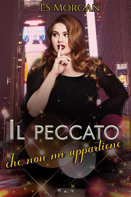 Il peccato che non mi appartiene - LS Morgan - ebook