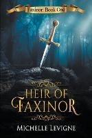 Heir of Faxinor - Michelle Levigne - cover