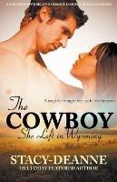 The Cowboy She Left in Wyoming - Stacy-Deanne - cover