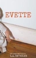 Evette: A Domestic Thriller