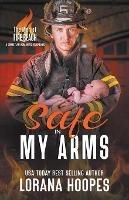 Safe in My Arms: A Christian Romantic Suspense - Lorana Hoopes - cover