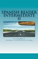 Spanish Reader Intermediate 2 - Iris Acevedo A - cover