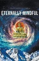 Eternally Mindful - Richard D Liu - cover