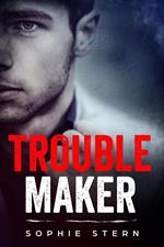 Troublemaker