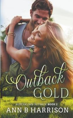 Outback Gold - Ann B Harrison - cover