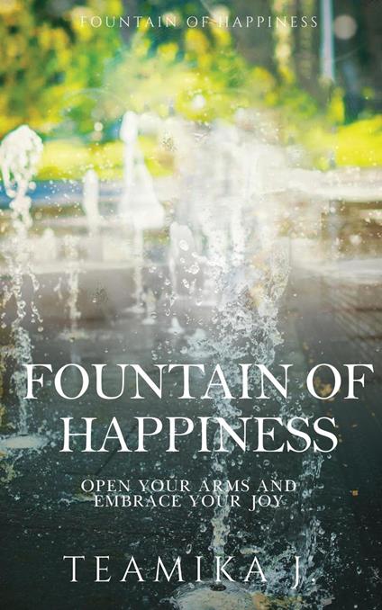 Fountain of Happiness