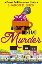 A Honky Tonk Night and Murder