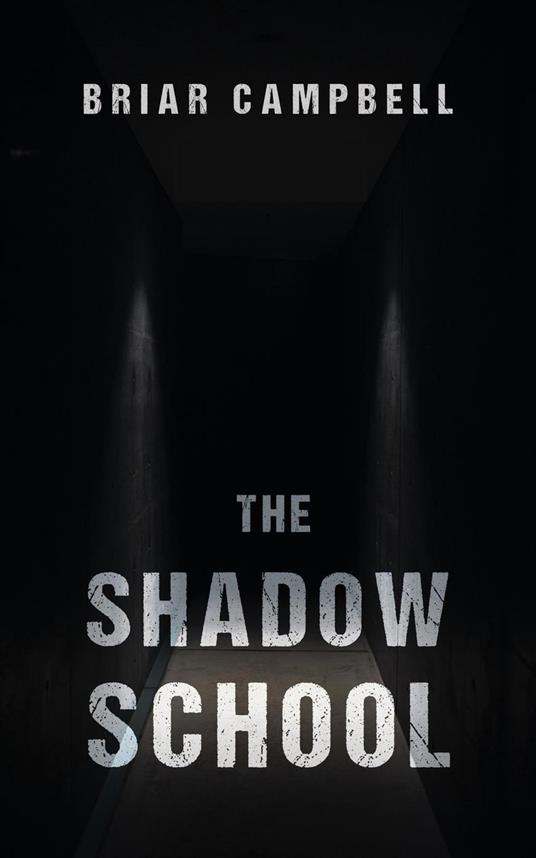 The Shadow School