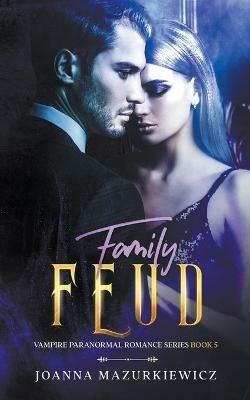 Family Feud - Joanna Mazurkiewicz - cover