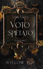 Voto Spietato