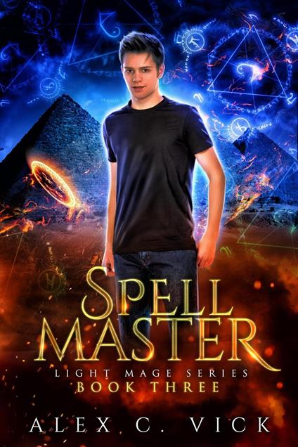 Spell Master - Alex C. Vick - ebook