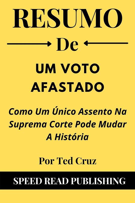 Resumo De Um Voto Afastado Por Ted Cruz Como Um Único Assento Na Suprema Corte Pode Mudar A História