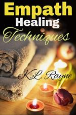 Empath Healing Techniques