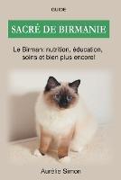 Sacre de Birmanie - Nutrition, Education, Soins - Aurelie Simon - cover