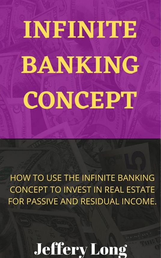 Infinite Banking Concept