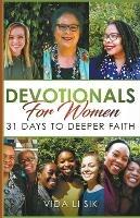 Devotionals For Women: 31 Days To Deeper Faith