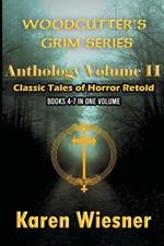 Volume II {Classic Tales of Horror Retold} (Books 4-7)