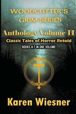 Volume II {Classic Tales of Horror Retold} (Books 4-7) - Karen Wiesner - cover