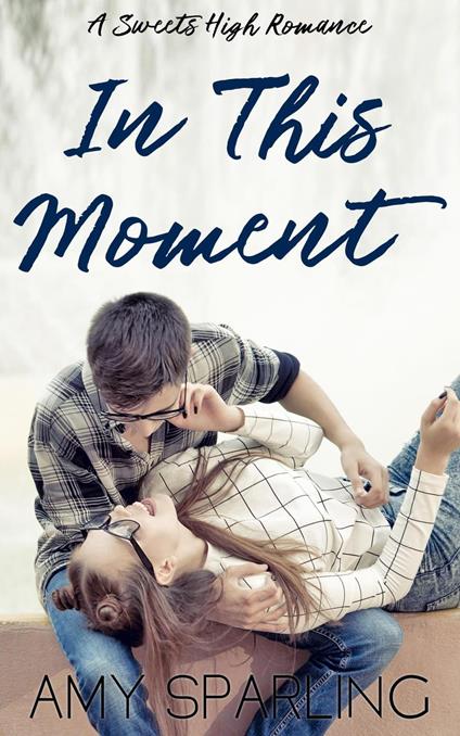 In This Moment - Amy Sparling - ebook
