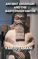 Ancient Anunnaki and the Babylonian Empire - Faruq Zamani - cover