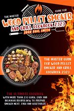 Wood Pellet Smoker and Grill Cookbook 2020