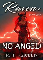 Raven: No Angel!