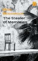 The Stealer of Memories - Mois Benarroch - cover