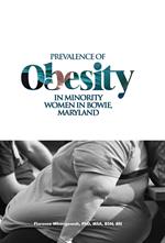 Prevalence of Obesity in Minority Women in Bowie, Maryland