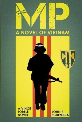 MP - A Novel of Vietnam - John Schembra - cover