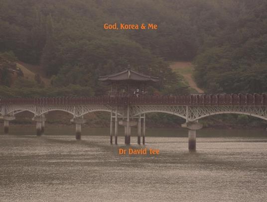 God, Korea & Me