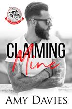 Claiming Mine: Unforgiven Riders MC