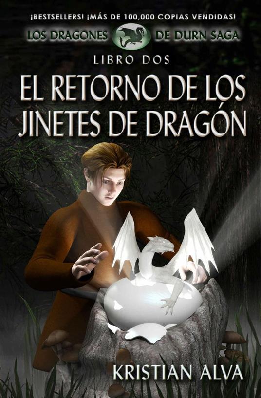 El Retorno de los Jinetes de Dragón - Kristian Alva - ebook