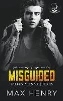 Misguided - Max Henry - cover