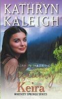 Rescuing Keira - Kathryn Kaleigh - cover